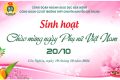 SINH HOẠT CHÀO MỪNG NGÀY PHỤ NỮ VIỆT NAM 20/10